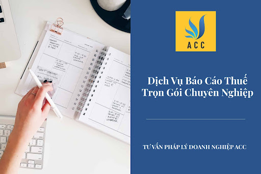 ACC Group - Đơn vị cung cấp dịch vụ báo cáo thuế chất lượng tại Đà Nẵng