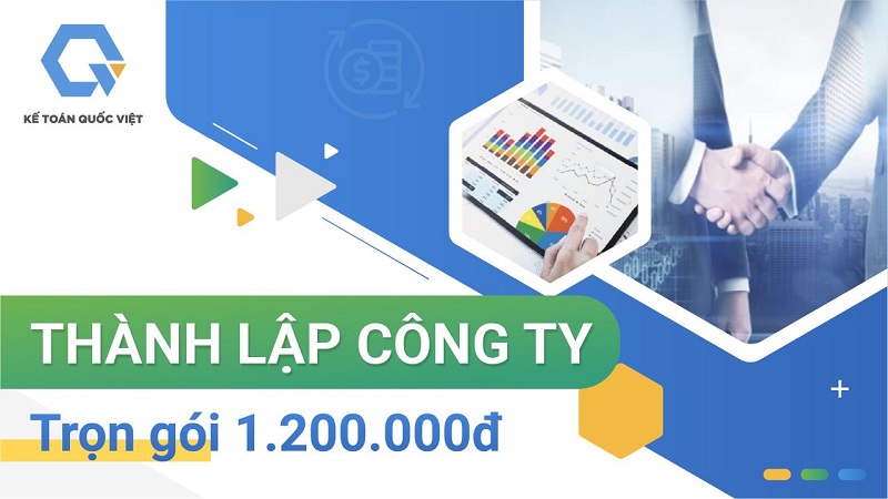 Dịch vụ thành lập công ty trọn gói tại Kế toán Quốc Việt