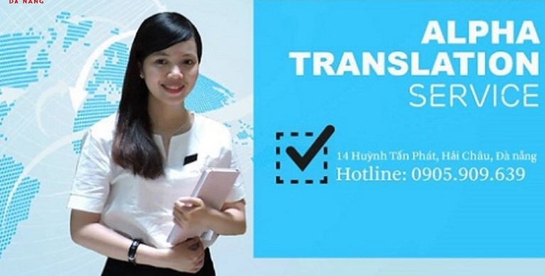 Alpha Translation - Công ty dịch thuật đáng tin cậy tại Đà Nẵng