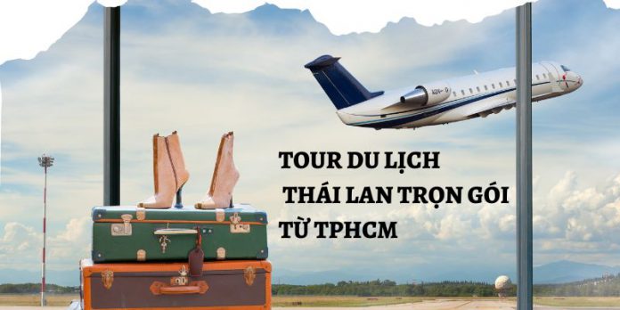 tour du lịch Thái Lan trọn gói