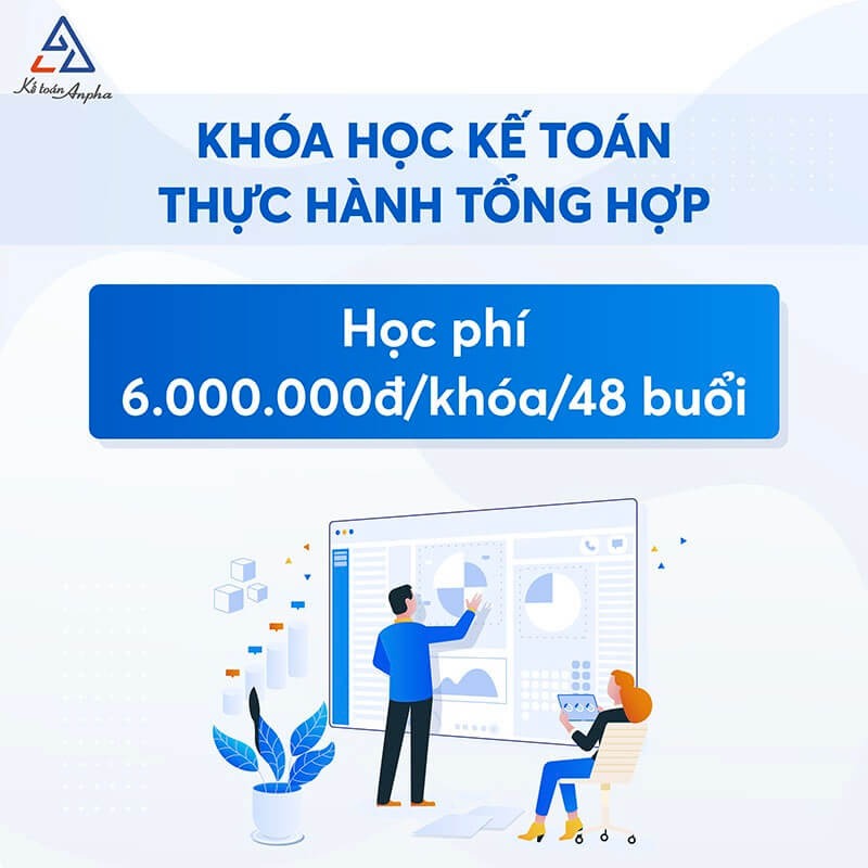 Kế toán Anpha - Trung tâm khóa học kế toán tổng hợp hàng đầu tại Hà Nội