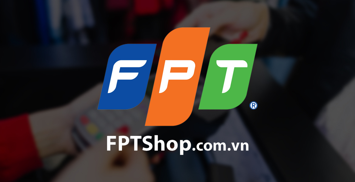FPT Shop - Kênh mua sắm đồ công nghệ trực tuyến
