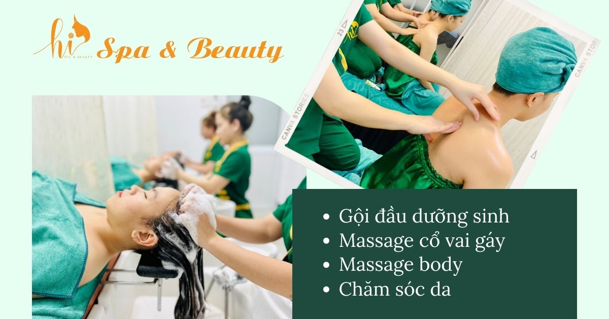 Hi Spa & Beauty - Dịch vụ massage gội đầu dưỡng sinh 