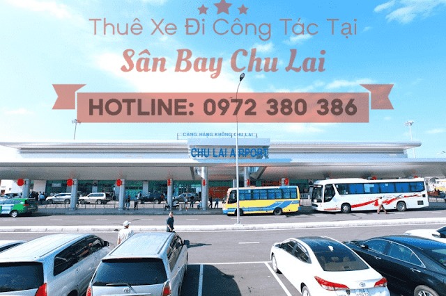 Kỳ Tư Travel - Dịch vụ thuê xe đưa đón sân bay Chu Lai Quảng Ngãi