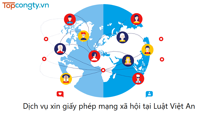 Việt An – Đơn vị xin giấy phép thiết lập mạng xã hội chất lượng
