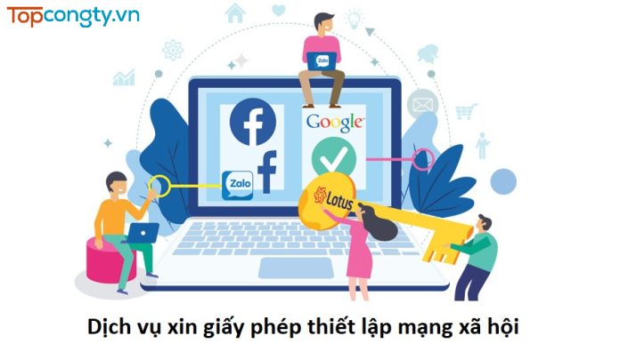 Top 10 dịch vụ xin giấy phép thiết lập mạng xã hội ở Hà Nội